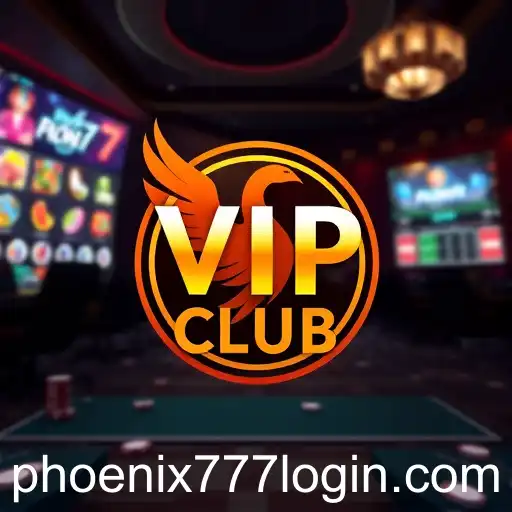 Exploring the VIP Club: An Exclusive Gaming Experience with Phoenix 777